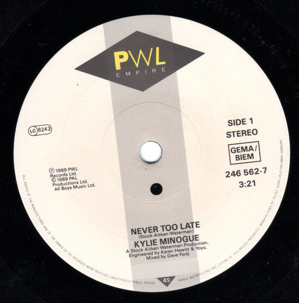 Kylie Minogue : Never Too Late (7", Single)