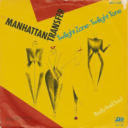 The Manhattan Transfer : Twilight Zone - Twilight Tone (7", Single)