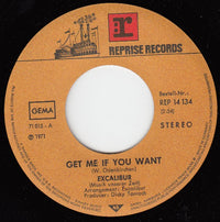 Excalibur : Get Me If You Want / Hollywood Dreams (7", Single)
