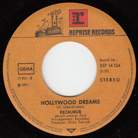 Excalibur : Get Me If You Want / Hollywood Dreams (7", Single)