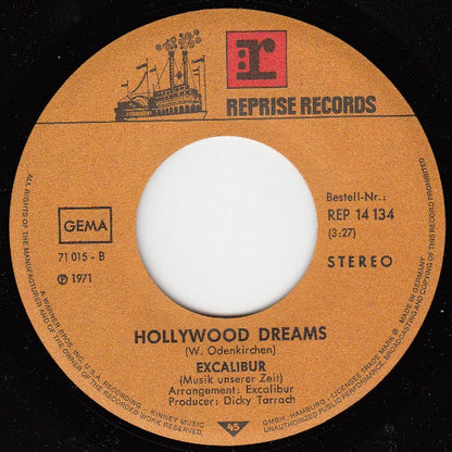 Excalibur : Get Me If You Want / Hollywood Dreams (7", Single)
