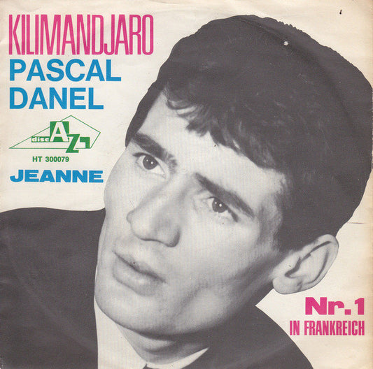 Pascal Danel : Kilimandjaro (7", Single)