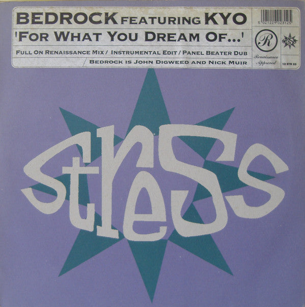 Bedrock Featuring KYO : For What You Dream Of... (12")