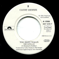 Cathy Dennis : Too Many Walls (7", Single)