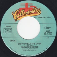Crowded House : Don't Dream It's Over / Something So Strong (7", Spe)