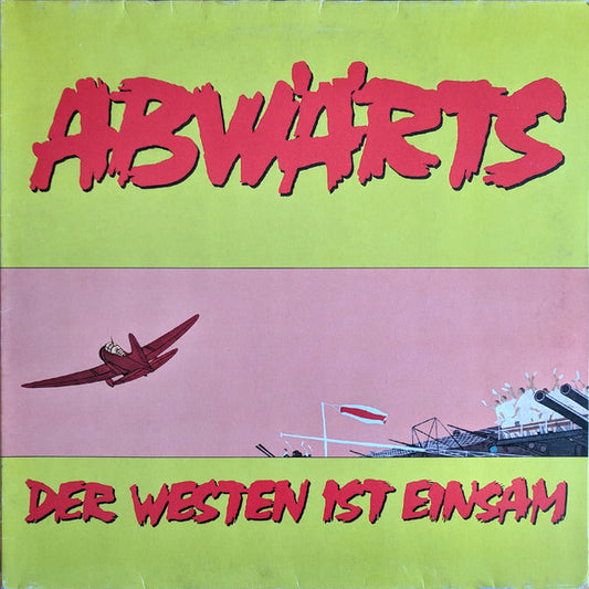 Abwärts : Der Westen Ist Einsam (LP, Album)
