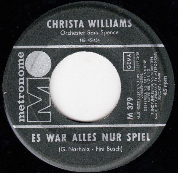 Christa Williams : Es War Alles Nur Spiel (7", Single)