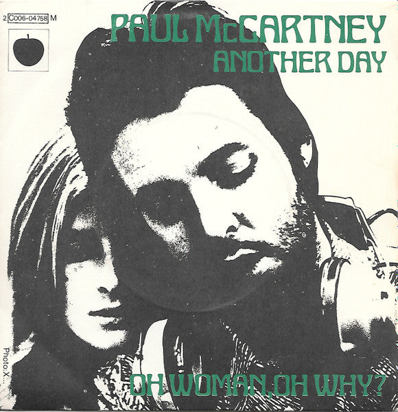 Paul McCartney : Another Day / Oh Woman Oh Why? (7", Single)
