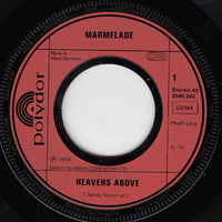 The Marmalade : Heaven's Above (7", Single)