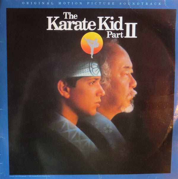 Various : The Karate Kid Part II (Original Motion Picture Soundtrack) (LP, Album)