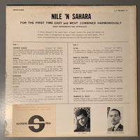 علي إسماعيل And أحمد فؤاد حسن : Nile 'N Sahara: A Bouquet Of The Exotic Music Of Egypt (LP)