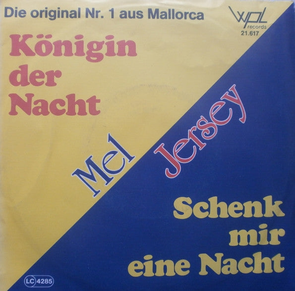 Mel Jersey : Schenk Mir Eine Nacht (7", Single)