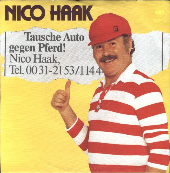 Nico Haak : Tausche Auto Gegen Pferd (7", Single)