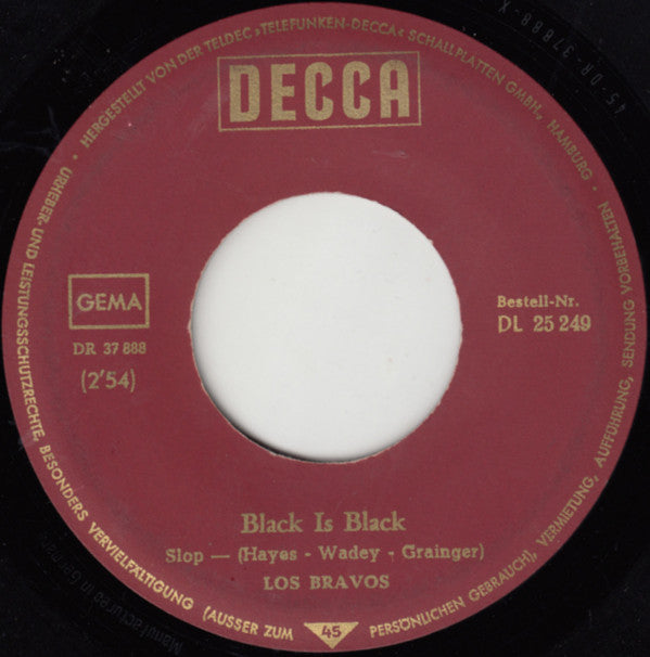 Los Bravos : Black Is Black / I Want A Name (7", Single)