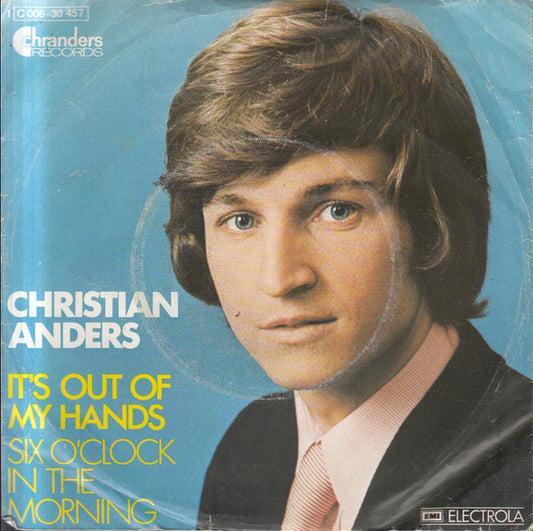 Christian Anders : It's Out Of My Hands (7", Single)