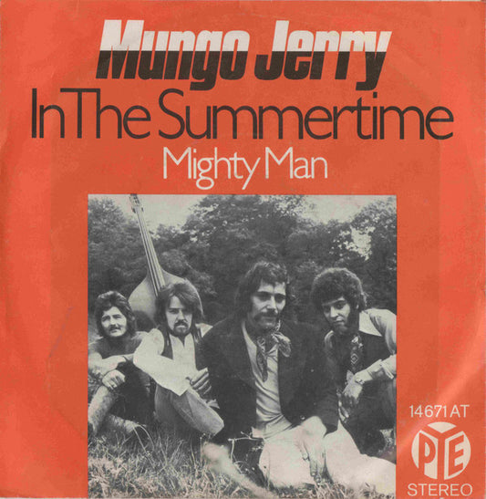Mungo Jerry : In The Summertime (7", Single)