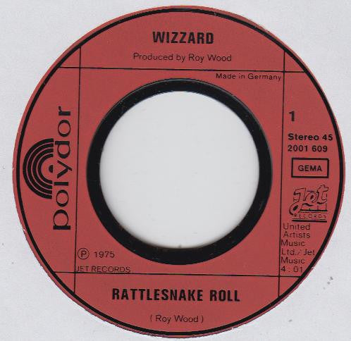 Wizzard (2) : Rattlesnake Roll (7", Single)