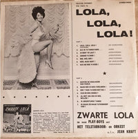 Zwarte Lola : Lola, Lola, Lola! (LP, Album)