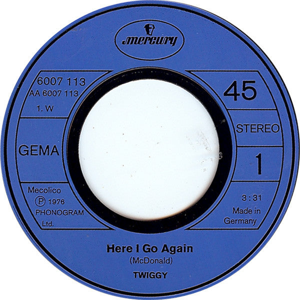 Twiggy (2) : Here I Go Again (7", Single)