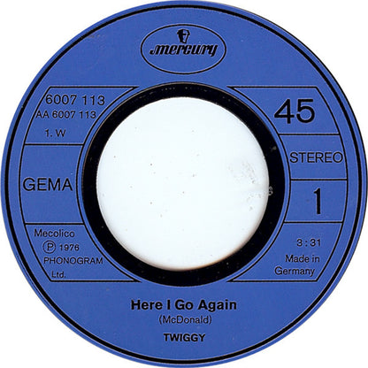 Twiggy (2) : Here I Go Again (7", Single)