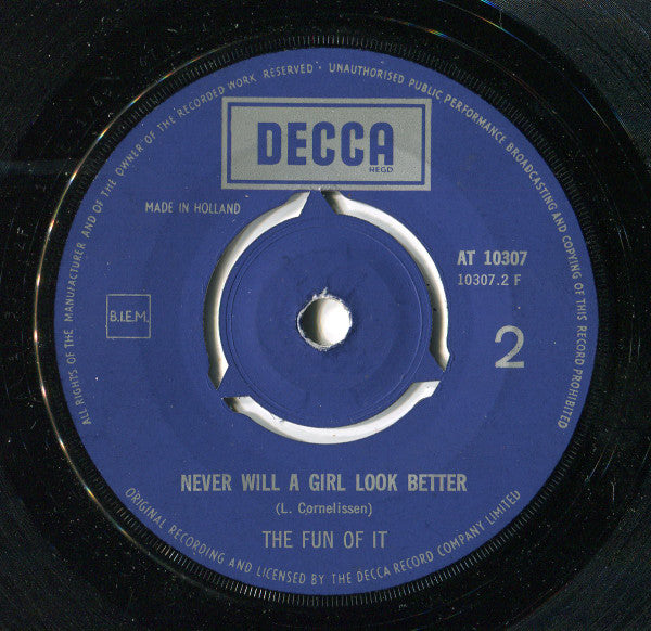The Fun Of It* : Make Me Happy / Never Will A Girl Look Better (7", Single)