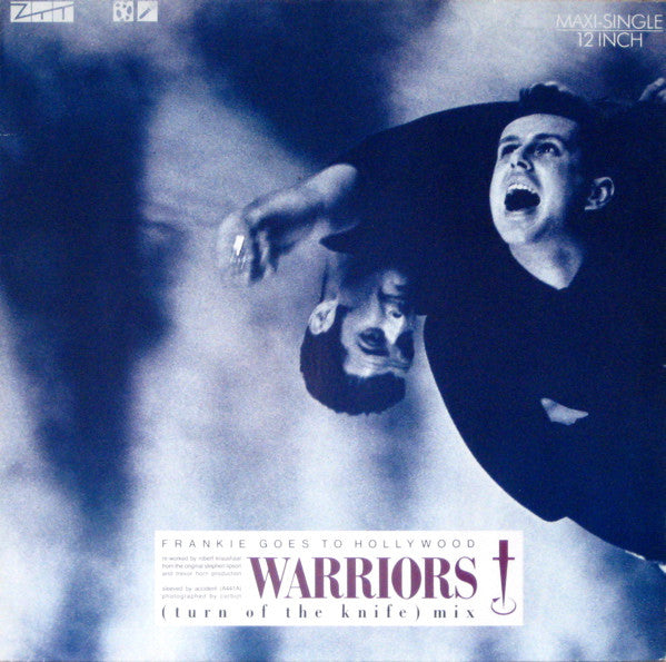 Frankie Goes To Hollywood : Warriors (Turn Of The Knife Mix) (12", Maxi)