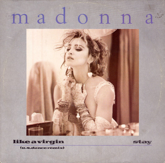 Madonna : Like A Virgin (U.S. Dance Remix) / Stay (12", Single)