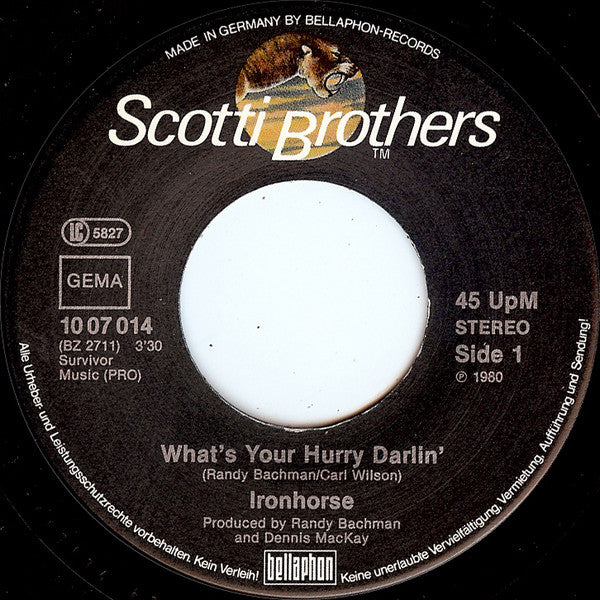 Ironhorse : What's Your Hurry Darlin' / Sweet Lui-Louise (7", Single)