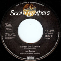 Ironhorse : What's Your Hurry Darlin' / Sweet Lui-Louise (7", Single)