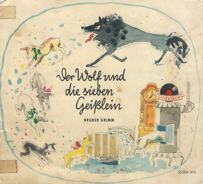 Brüder Grimm* : Der Wolf Und Die Sieben Geißlein  (7")
