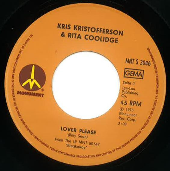 Kris Kristofferson & Rita Coolidge : Lover Please (7", Single)