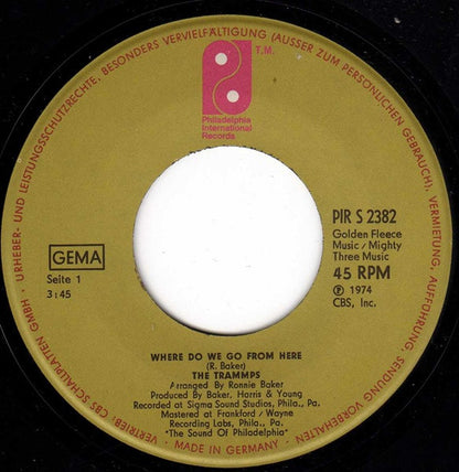 The Trammps : Where Do We Go From Here (7", Single)
