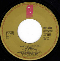 The Trammps : Where Do We Go From Here (7", Single)
