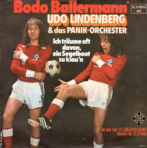 Udo Lindenberg & Das Panik-Orchester* : Ich Träume Oft Davon, Ein Segelboot Zu Klau'n (7", Single)