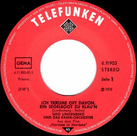 Udo Lindenberg & Das Panik-Orchester* : Ich Träume Oft Davon, Ein Segelboot Zu Klau'n (7", Single)