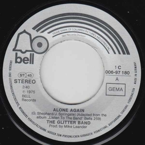 The Glitter Band : Alone Again (7", Single)