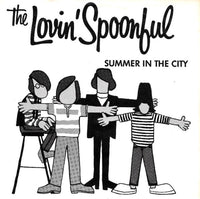 The Lovin' Spoonful : Summer In The City (7", Single)