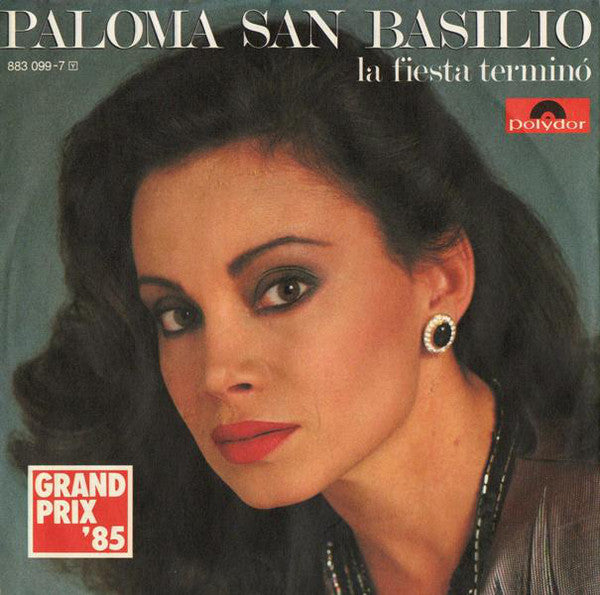 Paloma San Basilio : La Fiesta Termino / Sin Ti (Without You) (7", Single)