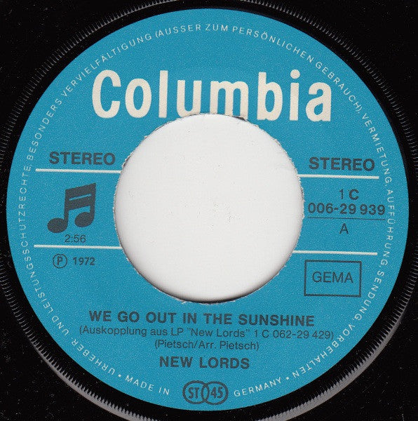 New Lords* : We Go Out In The Sunshine (7", Single)