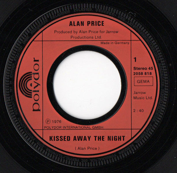 Alan Price : Kissed Away The Night (7", Single)