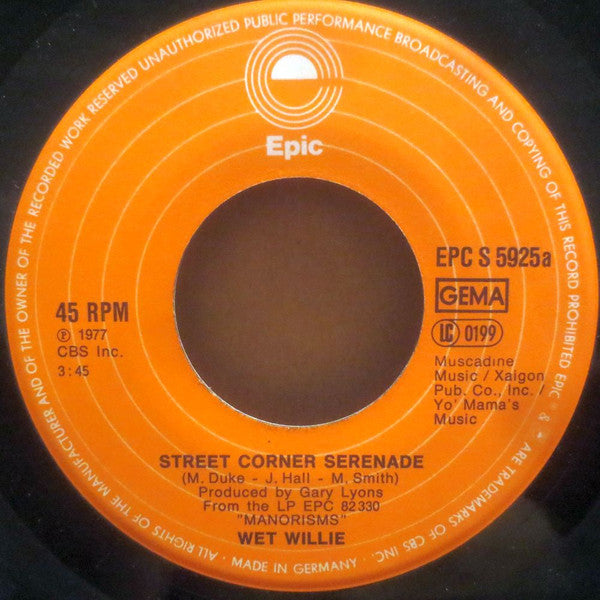 Wet Willie : Street Corner Serenade (7", Single)