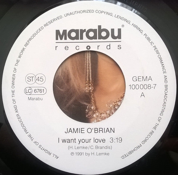 Jamie O'Brian : I Want Your Love (7")