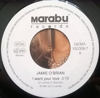 Jamie O'Brian : I Want Your Love (7")