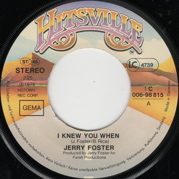 Jerry Foster : I Knew You When (7")