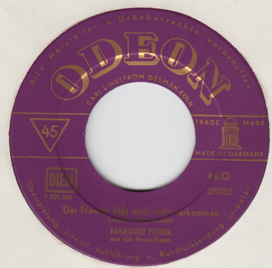 Margret Fürer Und Die Penny-Pipers : Der Nowak Läßt Mich Nicht Verkommen (7", Single)