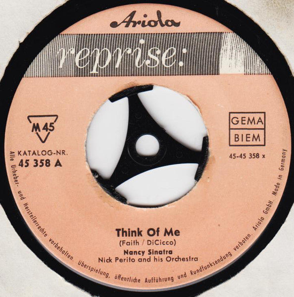 Nancy Sinatra : Think Of Me / Like I Do (7", Single)