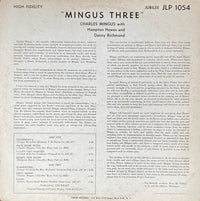 Charles Mingus With Hampton Hawes And Danny Richmond* : Mingus Three (LP, Album, Mono)