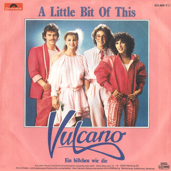 Vulcano (2) : A Little Bit Of This (7", Single)