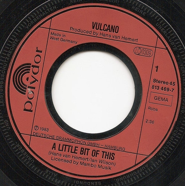 Vulcano (2) : A Little Bit Of This (7", Single)