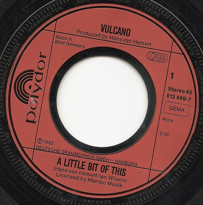 Vulcano (2) : A Little Bit Of This (7", Single)